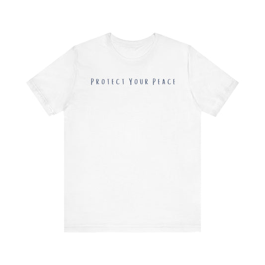 Protect Your Peace Unisex Jersey Short Sleeve Tee